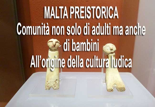 malta preistorica origine cultura ludica